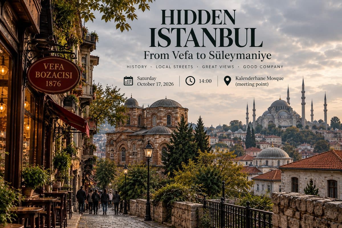 Hidden Istanbul: From Vefa to Süleymaniye